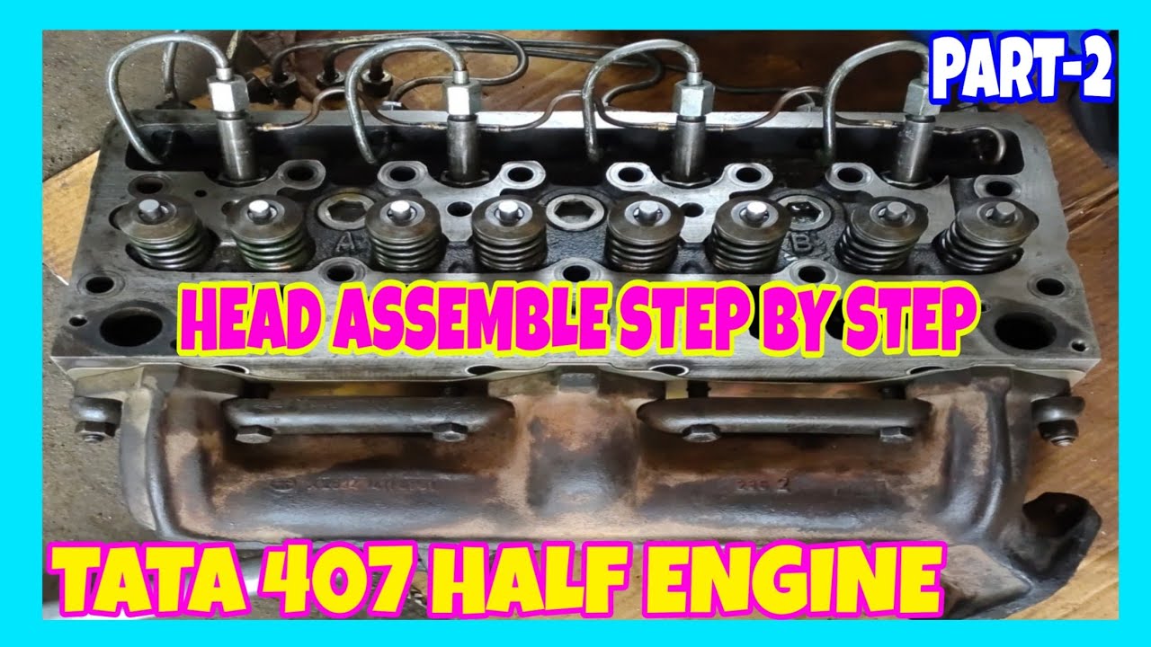 How To Engine Head Assy From Tata 407 Engine Part 2 Ii Engine Work How To Engine Head Assy From Tata 407 Engine Part 2 Ii Engine Work