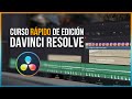 Edición de vídeo con Davinci Resolve - Aprende a editar en 30 MINUTOS ⏰