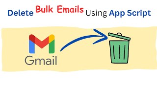How to delete multiple emails on Gmail app | Google Sheets | Google App Script
