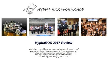 HyphaROS 2017 Review