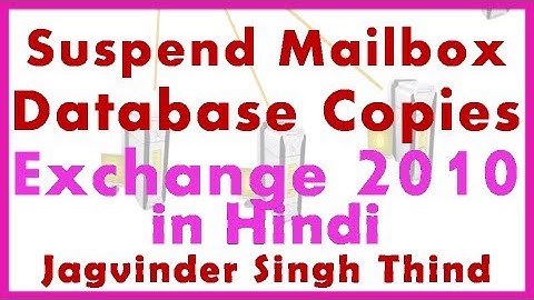 ✅ Activate and Suspend Database Copy, changing Activation Preference Number in  DAG | Exchange 2010