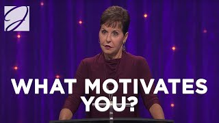What Motivates You? Joyce Meyer