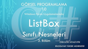 C# ile ListBox Sınıfı Nesneleri (3. Bölüm)