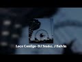 Loco Contigo DJ Snake J Balvin Speed Up 