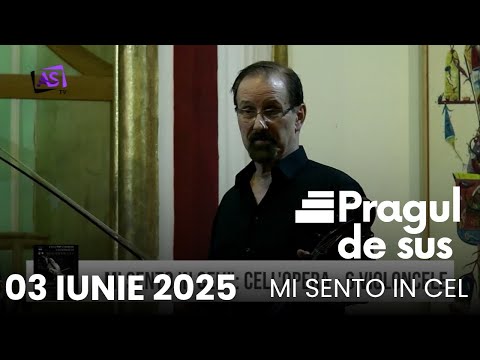 Pragul de Sus • Mi Sento In Cel Pragul de Sus • Mi Sento In Cel