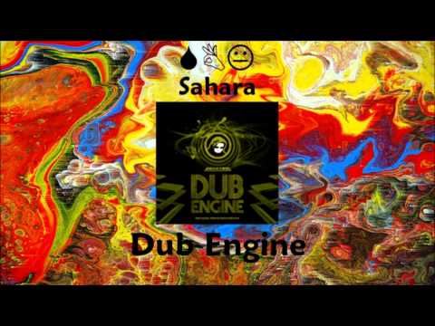 Dub Engine - Sahara
