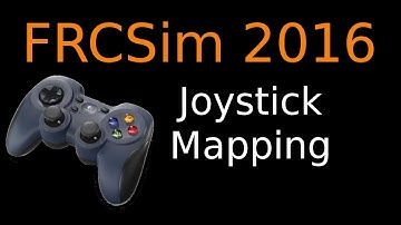 FRCSim 2016 -- Mapping Joysticks