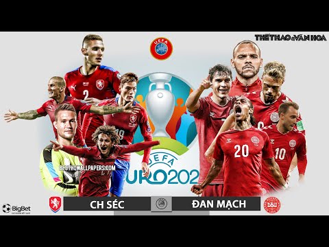 [SOI KÈO BÓNG ĐÁ] CH Séc vs Đan Mạch. VTV6 VTV3 trực tiếp bóng đá EURO 2021 tứ kết (23h00 ngày 3/7)