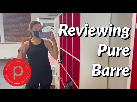 REVIEWING PURE BARRE! 