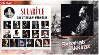 Sabahat Akkiraz - Üç Telli Turnam - Sulari'ce/Davut Sulari Türküleri - Arda Müzik 2019 Resimi