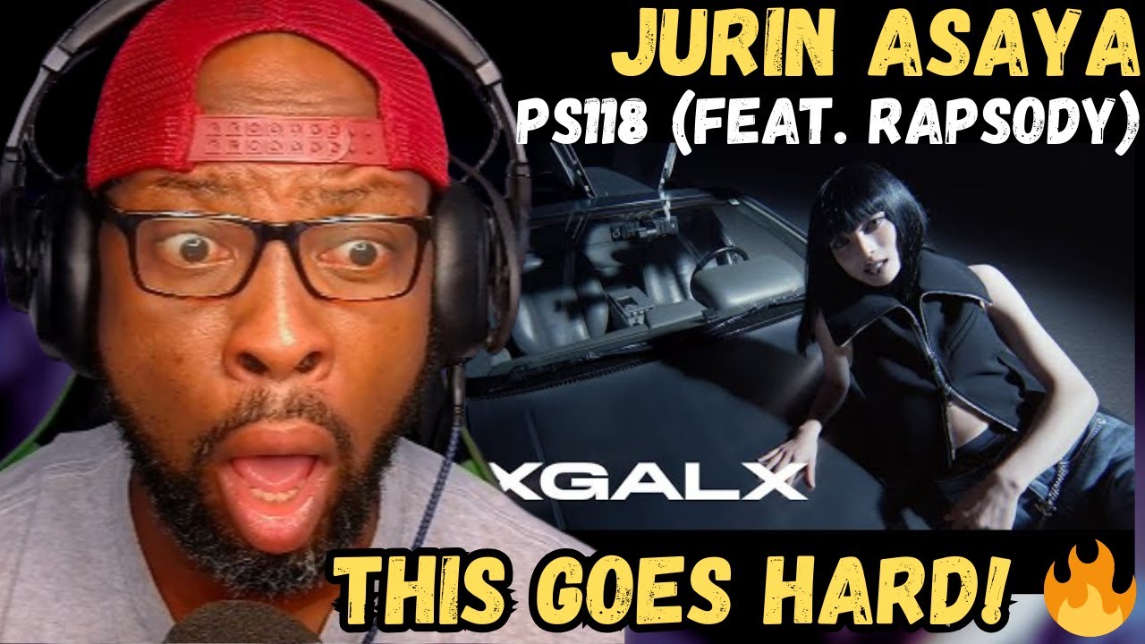 JURIN ASAYA & RAPSODY SHOCKED ME 😱🔥 | “PS118” FIRST EVER REACTION! 🚨🎧