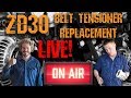 Nissan ZD30 Belt Tensioner Replacement. Live!