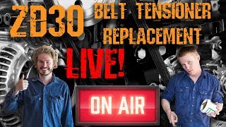 Nissan ZD30 Belt Tensioner Replacement. Live!