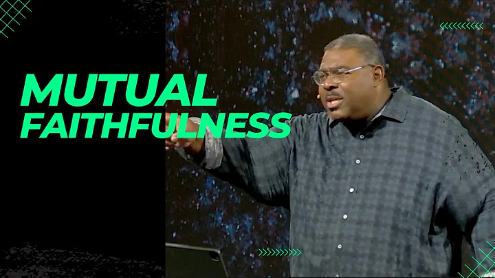 Mutual Faithfulness || Koinonia 3 || Pastor Trevon...