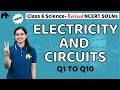 Electricity and Circuits Class 6 Science | Revised NCERT Solutions | Chapter 9 Questions 1-10