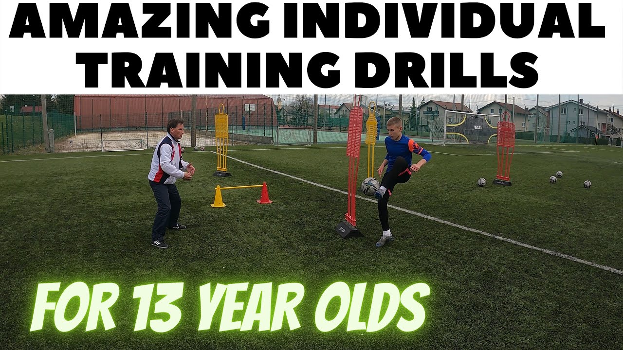 Amazing Individual Training Drills For 13 Year Olds Youtube
