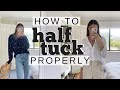 HOW TO HALF TUCK // Tutorial & Examples