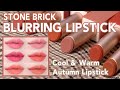 Stonebrick Blurring Lipstick all 6 colors swatch | autumn cool & warm lipstick recommendation