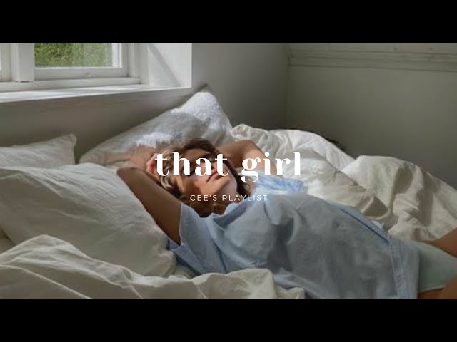 [Playlist] be that girl | a morning motivation class=