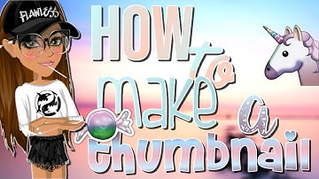 How to make a MSP thumbnail | Cassysmart16 MSP