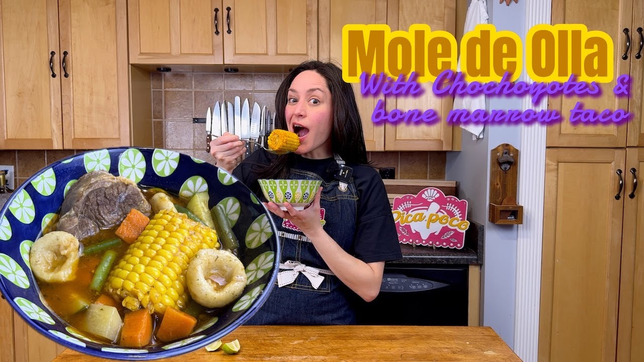 Mole de Olla with Chochoyotes: A Traditional Mexican Feast (+ Bone marrow snack)