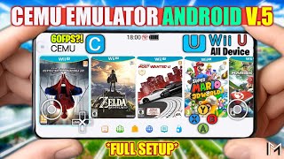 NEW UPDATE🔥 Emulator Wii U Android Cemu v0.5 : Grafis Makin Mantap & Lancar | Cemu Emulator Android
