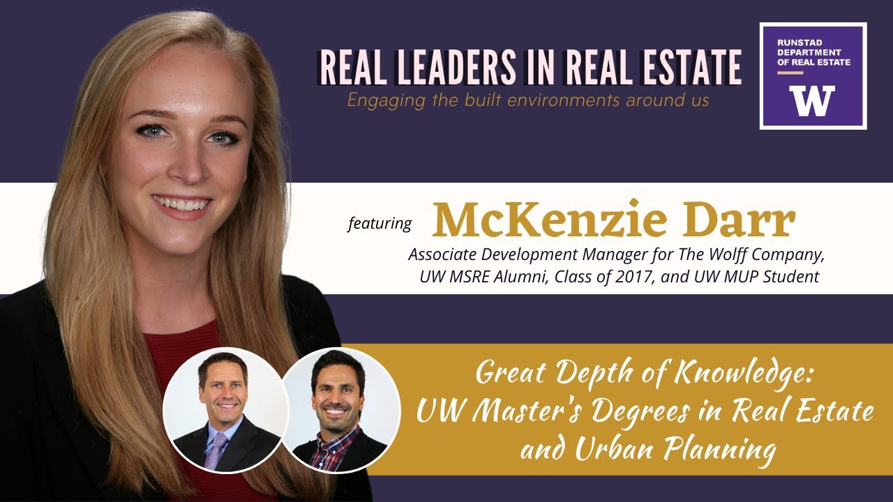 Great Depth of Knowledge UW Master's Degrees in Real Estate and Urban