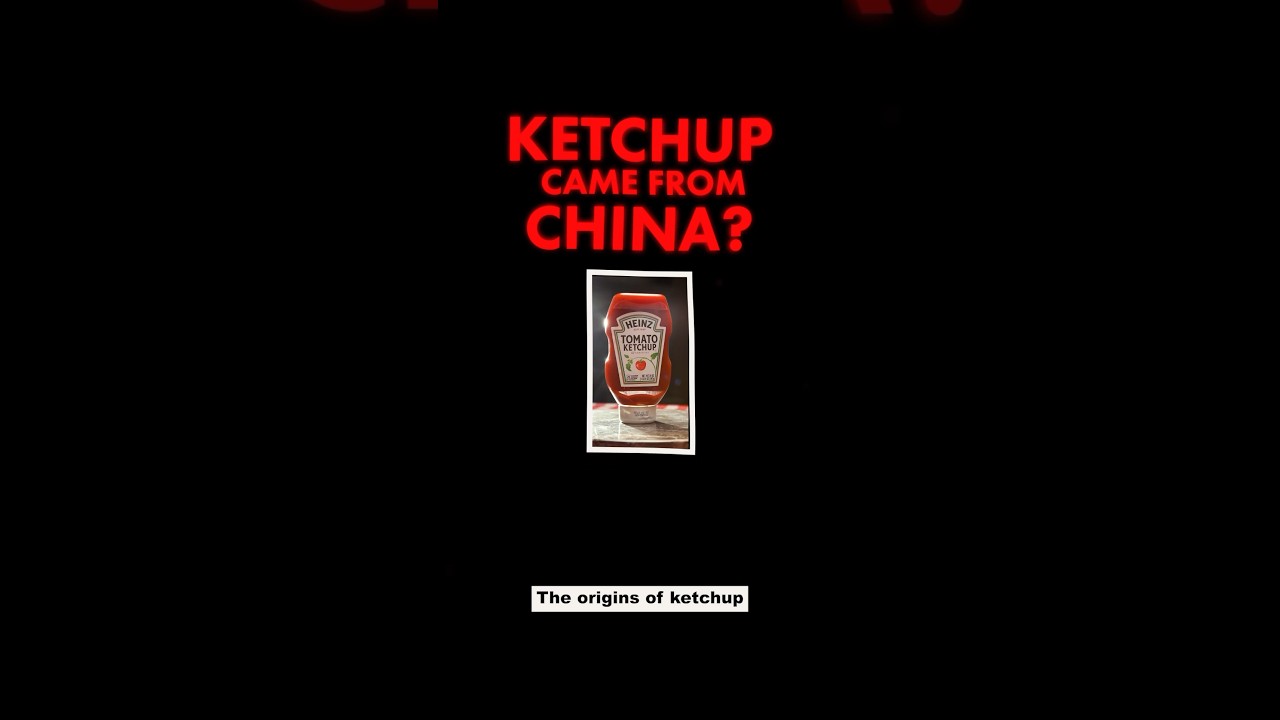 The Surprising Origins of Ketchup
