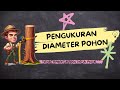 Materi Mengukur Diameter Pohon
