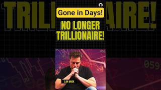 From Trillionaire To “Just” A Billionaire In 12 Days #shorts