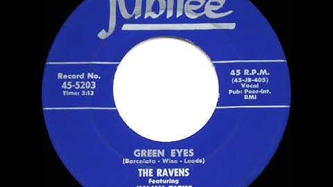 1955 Ravens - Green Eyes