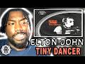 ELTON JOHN TINY DANCER | 308 BEST SONGS OF ALL TIME [FIRST TIME REACTION]