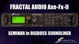 FRACTAL AUDIO Axe-Fx II セミナー - YouTube