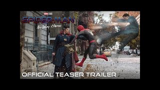 SPIDERMAN:NO WAY HOME  - Official Teaser Trailer HD