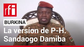 Burkina : la version de Paul-Henri S. Damiba • RFI