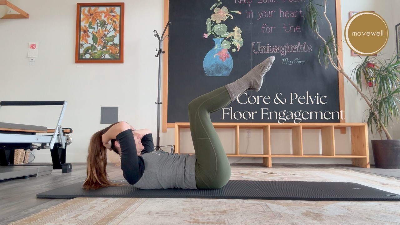 Core & Pelvic Floor Engagement