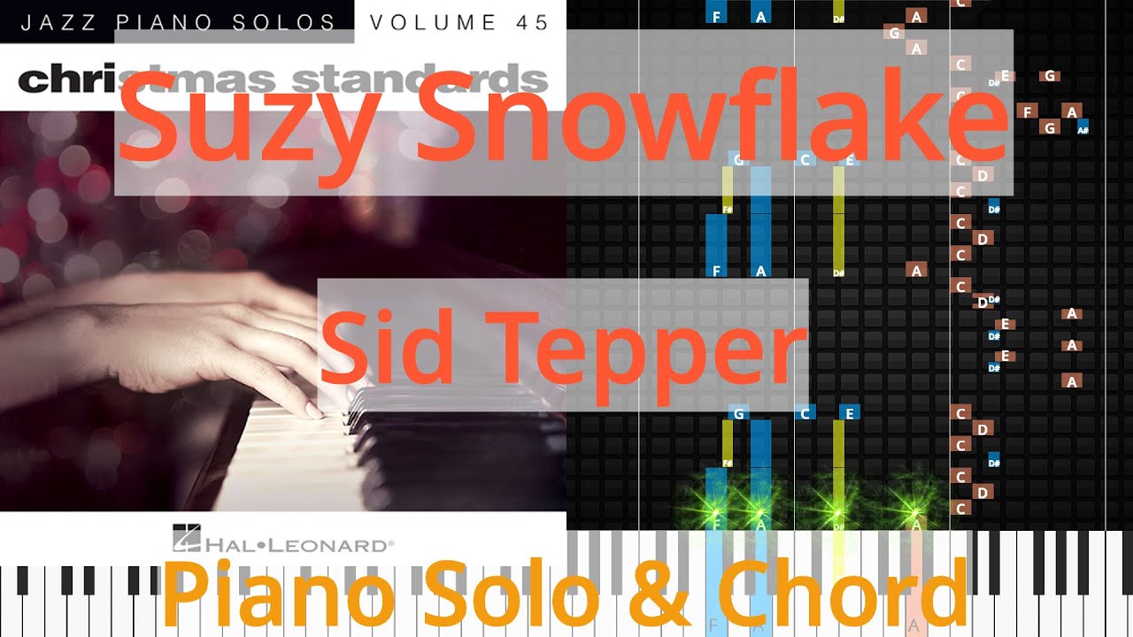 🎹Suzy Snowflake, Solo & Chord, Sid Tepper, Synthesia Piano ...