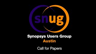 SNUG Austin: Call for Papers | Synopsys