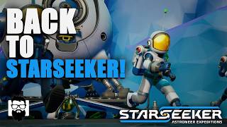 StarSeeker: Astroneer Expedition - Early Access - E03 | OneLastMidnight