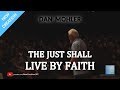 Dan Mohler - The Just Shall Live by Faith @ Power and Love Washington DC - 3