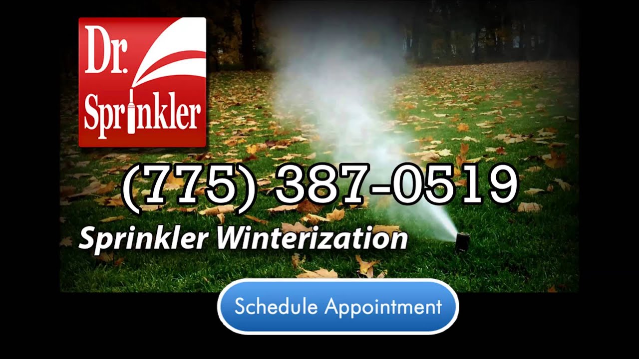 Sprinkler Winterization Dr. Sprinkler Repair, Reno, NV (775) 387