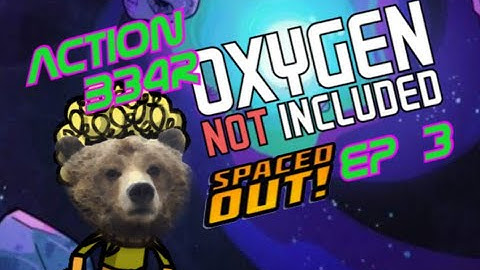 Oxygen Not Included - Spaced Out DLC Early Access - EP3
