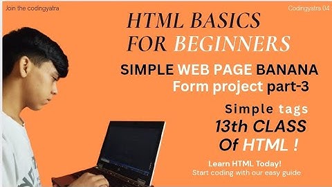 💻 HTML Form Project – Part 3 is here! 🚀@Mohitlodhiyal.