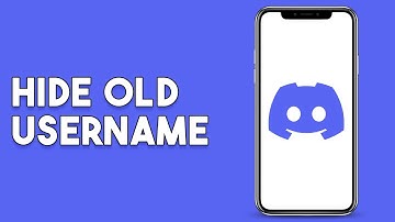 How To Hide Old Username On Discord