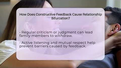 How Does Constructive Feedback Cause Relationship Bifurcation? - Better Family Relationships