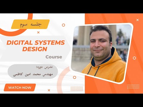 Third Session of Digital Design Course (Logic Circuits)