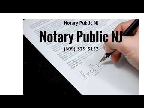 New Jersey Notary | How To Notarize a Document in NJ | (609)-531-3609  | Find a Notary Public NJ