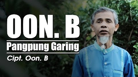 OON B_PANGPUNG GARING_Karya:Oon B