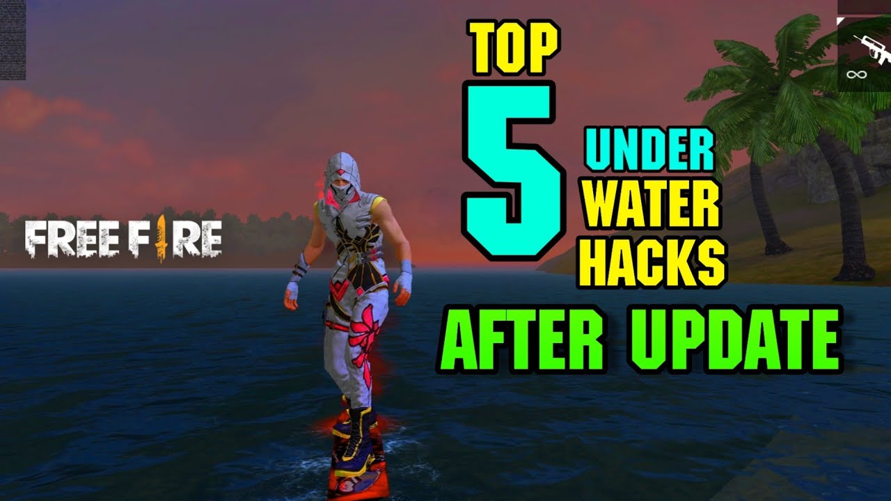 Free Fire Top 5 New Water Hacks You May Don T Know Secret Tips And Tricks In Garena Free Fire Youtube