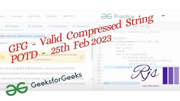 Valid Compressed String || GFG POTD || Feb 25 || Python || String || Slicing || Rohan Shah